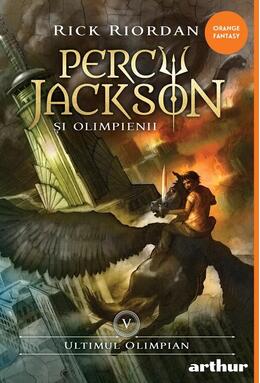 Copertă produs Ultimul olimpian. Percy Jackson și Olimpienii (Vol. 5)