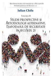 Copertă produs Studii prospective și metodologii alternative (Vol. 3)