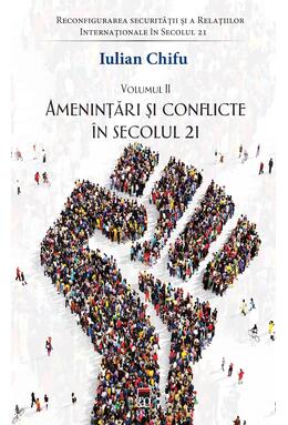 Copertă produs Amenințări și conflicte &icirc;n secolul 21 (Vol. 2)