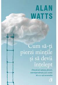 Copertă produs Cum să-ți pierzi mințile și să devii înțelept