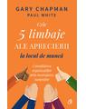 Copertă produs Cele 5 limbaje ale aprecierii la locul de muncă - thumb 1