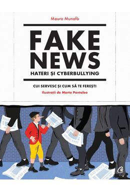 Copertă produs Fake news, hateri și cyberbullying