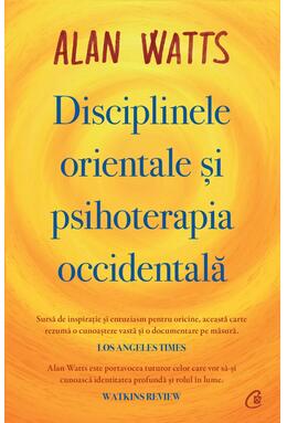 Copertă produs Disciplinele orientale și psihoterapia occidentală
