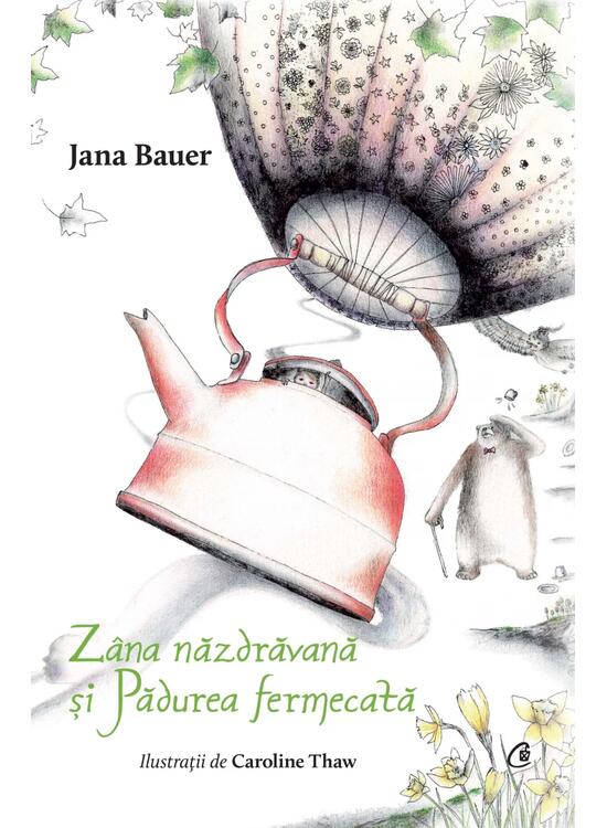 Copertă produs Z&acirc;na năzdrăvană și Pădurea fermecată - gallery big 1