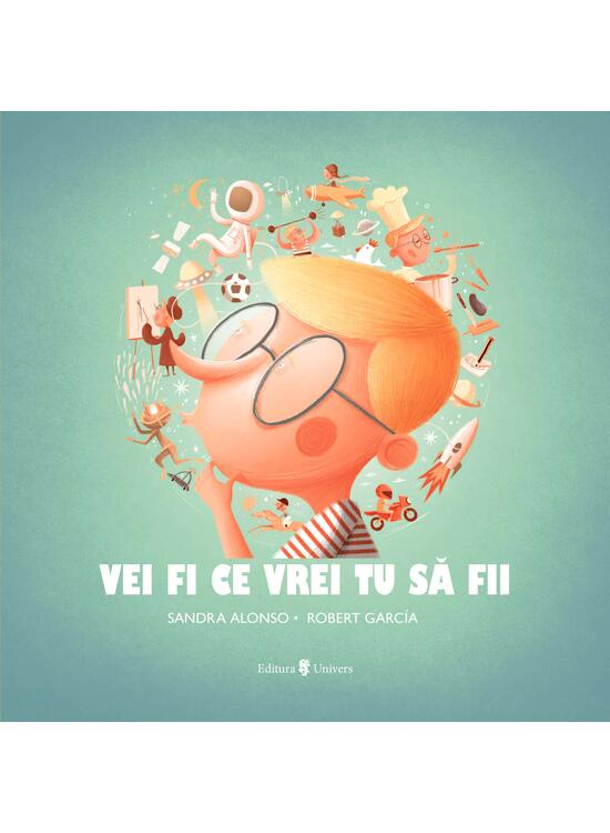 Copertă produs Vei fi ce vrei tu să fii - gallery big 1