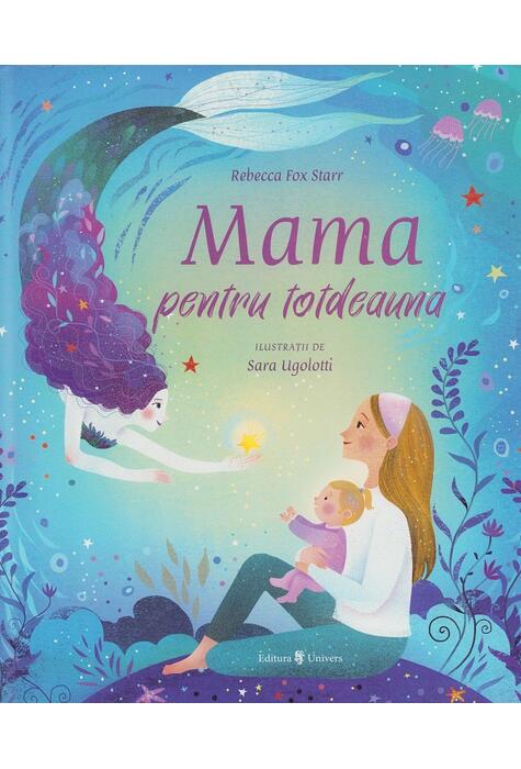 Copertă produs Mama pentru totdeauna