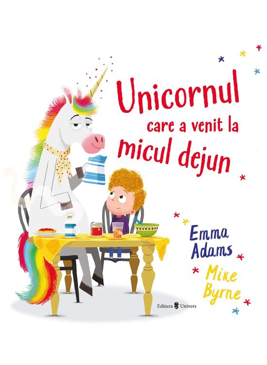 Copertă produs Unicornul care a venit la micul dejun - gallery big 1