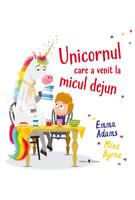 Unicornul care a venit la micul dejun