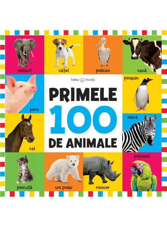 Copertă produs Primele 100 de animale | Format mare - gallery big 1
