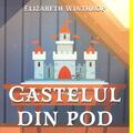 Copertă produs Castelul din pod - gallery small 