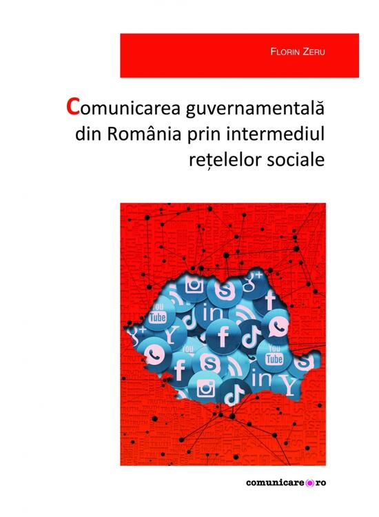 Copertă produs Comunicarea guvernamentală din Rom&acirc;nia prin intermediul rețelelor sociale - gallery big 1