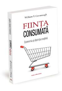 Copertă produs Ființa consumată