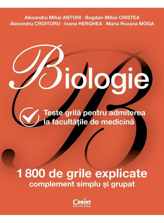 Copertă produs Biologie. Teste grilă pentru admiterea la facultățile de medicină - gallery big 1