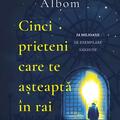 Copertă produs Cinci prieteni care te așteaptă &icirc;n rai (Vol. 1) - gallery small 
