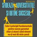 Copertă produs Sfidează adversitățile și obține succesul - gallery small 