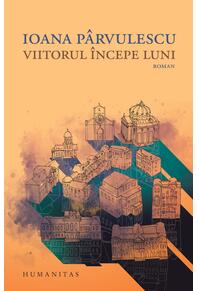 Copertă produs Viitorul &icirc;ncepe luni