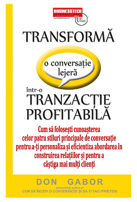 Copertă produs Transformă o conversație lejeră &icirc;ntr-o tranzacție profitabilă