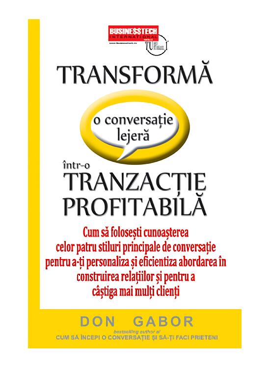 Copertă produs Transformă o conversație lejeră &icirc;ntr-o tranzacție profitabilă - gallery big 1