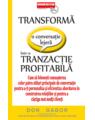 Copertă produs Transformă o conversație lejeră &icirc;ntr-o tranzacție profitabilă - thumb 1