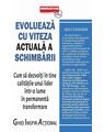 Copertă produs Evoluează cu viteza actuală a schimbării - thumb 1