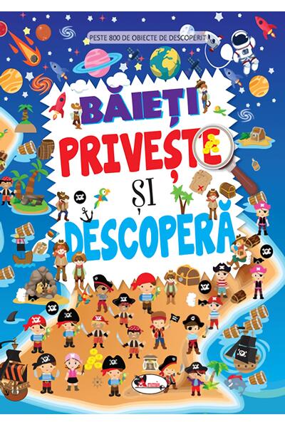 Băieți. Privește și descoperă