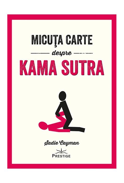 Copertă produs Micuța carte despre Kama Sutra
