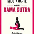 Copertă produs Micuța carte despre Kama Sutra - gallery small 