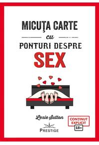 Copertă produs Micuța carte cu ponturi despre Sex