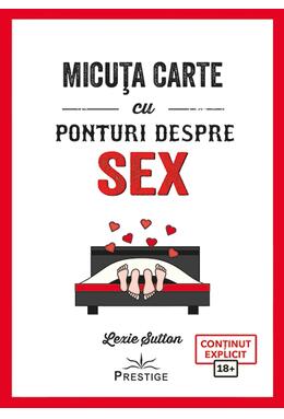 Copertă produs Micuța carte cu ponturi despre Sex