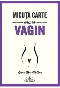 Copertă produs Micuța carte despre Vagin