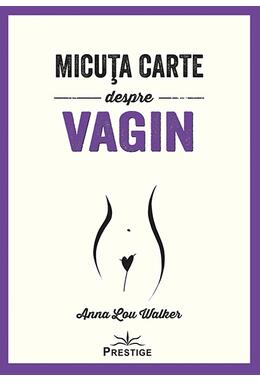 Copertă produs Micuța carte despre Vagin