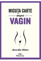 Micuța carte despre Vagin