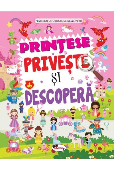 Prințese. Privește și descoperă