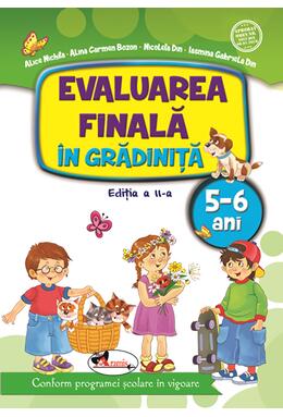 Copertă produs Evaluarea finală &icirc;n grădiniță 5-6 ani