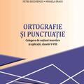 Copertă produs Ortografie și punctuație. Culegere de noțiuni teoretice și aplicații, clasele V-VIII - gallery small 