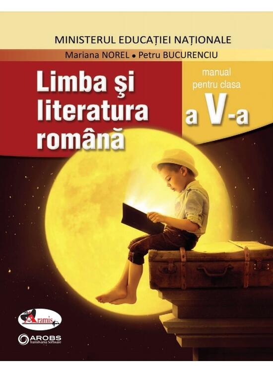 Copertă produs Limba și literatura rom&acirc;nă, manual pentru clasa a V-a - gallery big 1