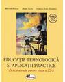 Copertă produs Educație tehnologică și aplicații practice. Caietul elevului cls. a VI-a - thumb 1