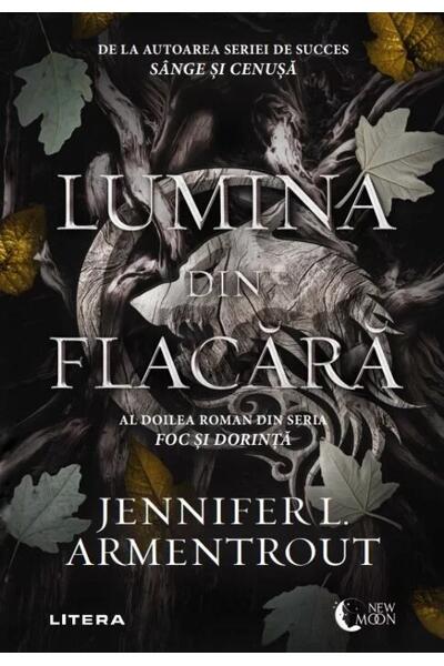 Lumina din flacără (Vol. 2)