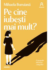 Copertă produs Pe cine iubești mai mult?