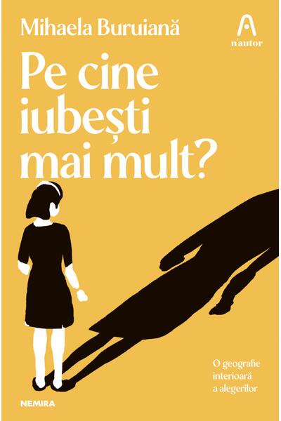 Pe cine iubești mai mult?