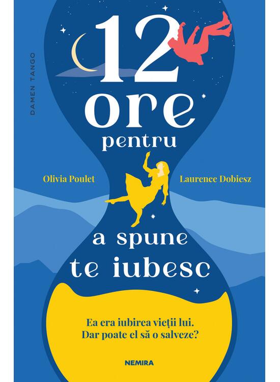 Copertă produs 12 ore pentru a spune te iubesc - gallery big 1