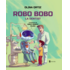Copertă produs Robo Bobo merge la dentist