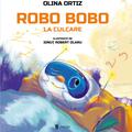 Copertă produs Robo Bobo la culcare - gallery small 