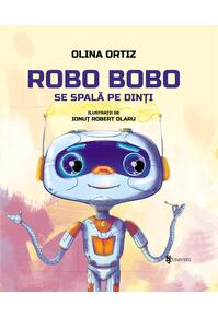 Copertă produs Robo Bobo se spală pe dinți