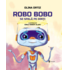 Copertă produs Robo Bobo se spală pe dinți