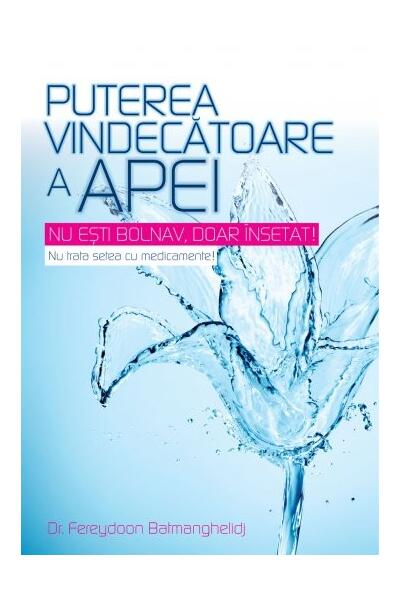 Puterea vindecătoare a apei