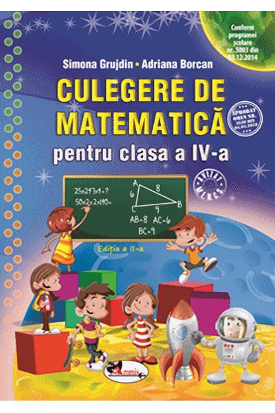 Culegere de matematică pentru clasa a IV-a