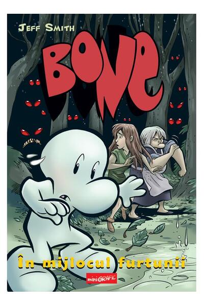 &Icirc;n mijlocul furtunii. BONE (Vol. 3)