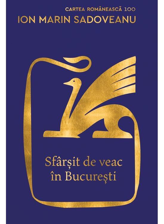 Copertă produs Sf&acirc;rșit de veac &icirc;n București - gallery big 1