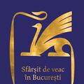 Copertă produs Sf&acirc;rșit de veac &icirc;n București - gallery small 